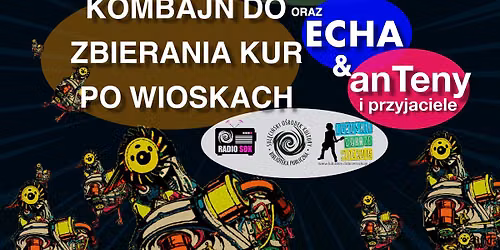 KOMBAJN DO ZBIERANIA KUR PO WIOSKACH | ECHA | anTeny i PRZYJACIELE | S.O.K. SUL\u0118CIN 29.08