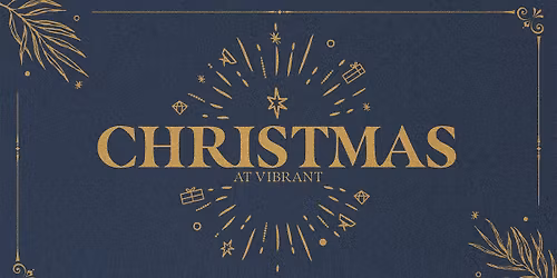Christmas at Vibrant