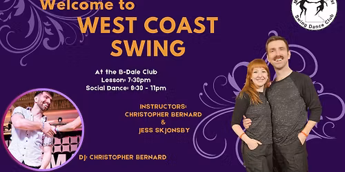 Welcome to WCS: West Coast Swing Lesson & Social Dance