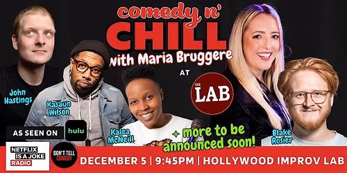 Comedy n' Chill | Hollywood Improv