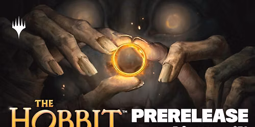 MTG The Hobbit Pre-Release at HM.