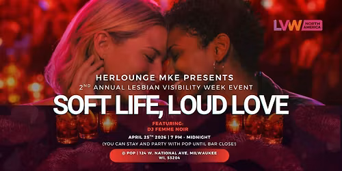 Soft Life. Loud Love. Lesbian Visibility Week 2026