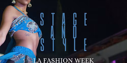 LAfashionWeek #StageAndStyle by InnerCircle.usa with Chase Bell
