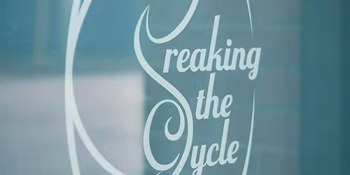 Breaking The Cycle Open House for Service Providers - Drop In