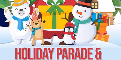 Holiday Parade & Armory Illumination