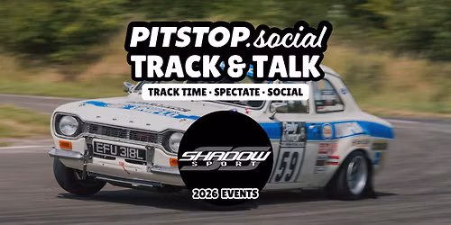 PITSTOP Social @ Shadow Sport Track, Cars & Coffee 2026