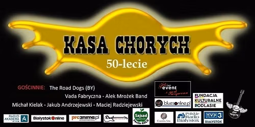 KASA CHORYCH - 50-lecie