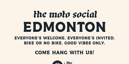 The Moto Social - EDMONTON - August 