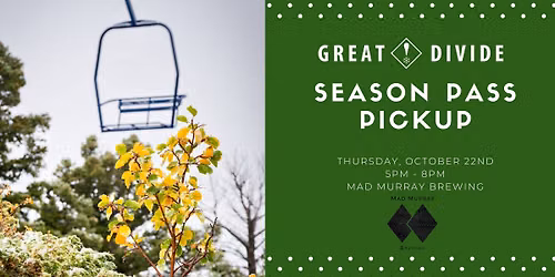 Season Pass Pick Up at Mad Murray Brewing