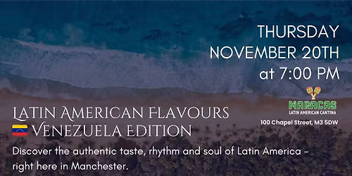 Latin American Flavours: Venezuela Edition