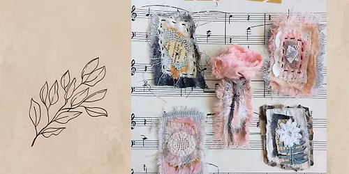Fabric Collage Brooch Workshop