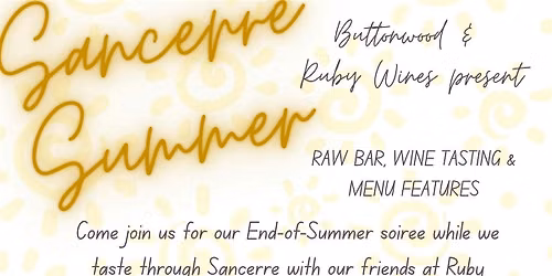 A Taste of Sancerre with Ruby Wines & Chef Aaron Depaolo