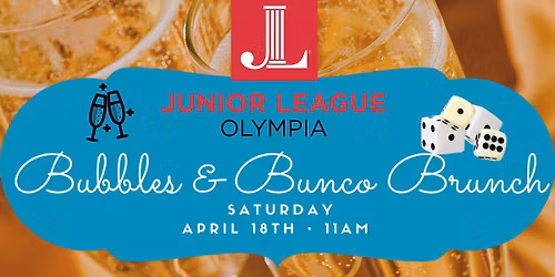 Bubbles & Bunco Brunch - Junior League Fundraiser
