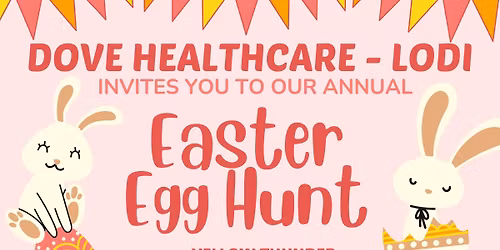 Easter Egg Hunt at Dove Healthcare - Lodi