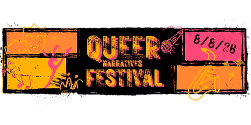 Queer Narratives Festival: Main Event
