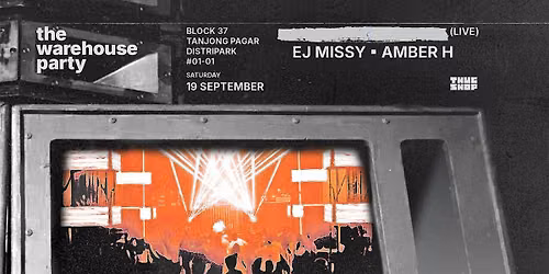 The Warehouse Party - 19 September