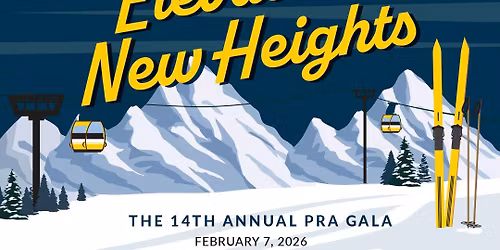 Elevate to New Heights - 14th Annual PRA Gala