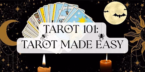 Tarot 101: Tarot Made Easy