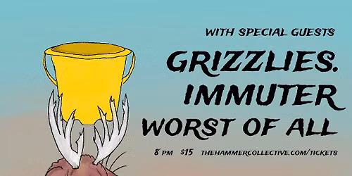 Madska \/ Grizzlies. \/ Immuter \/ Worst of All at The Parlour