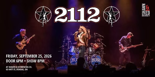 2112: A Tribute To Rush at The SHED!