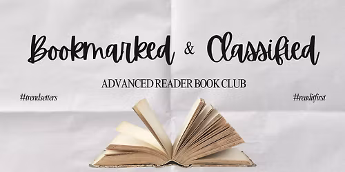 Bookmarked & Classified - ARC Book Club