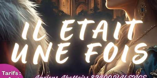 TOUT POUR LA MUSIQUE - Il \u00e9tait une fois