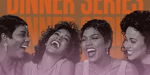Waiting to Exhale Dinner Series Volume 1