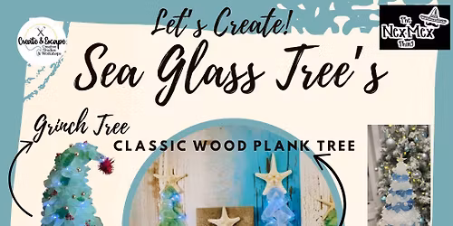 DIY Sea Glass Trees | sold out! 12.11.25 @ 6:30pm at Nex Mex Thing | Open workshop