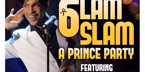 GLAM SLAM 6: A PRINCE PARTY