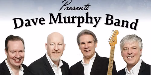 The Kensington Presents Dave Murphy Band Concert