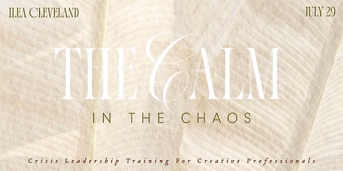 The Calm in the Chaos