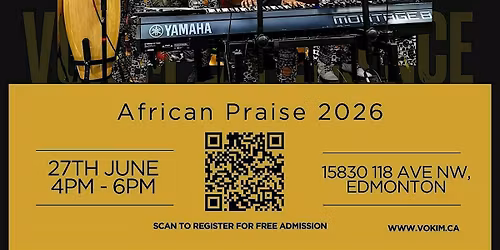 VOKIM EXPERIENCE 2026 - AFRICAN PRAISE!