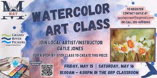 May 2026 Watercolor Class w\\ Gayle | Grand River Pickers