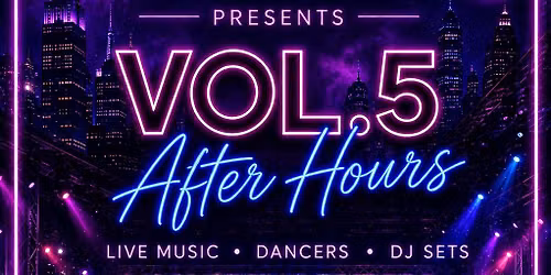 Volume 5: After Hours \ud83c\udf19