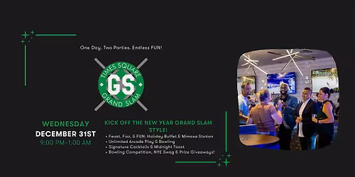 Times Square Grand Slam - Midnight Strikes & Bubbly