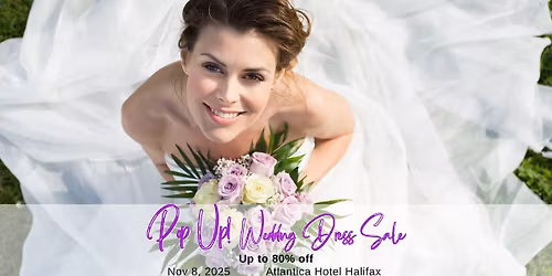 Halifax Pop Up Wedding Dress Sale