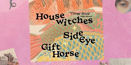 Housewitches + Side Eye + Gift Horse @ Moon \ud83c\udf1d Single release party!