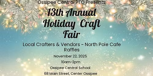 Ossipee Central 13th Annual Holiday Craft Fair