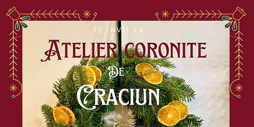 Atelier coroni\u021be de Cr\u01ceciun