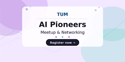 AI Pioneers Meet-Up for Alumni and Active Participants