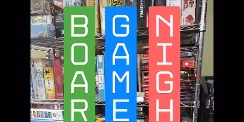 Board Game Night!