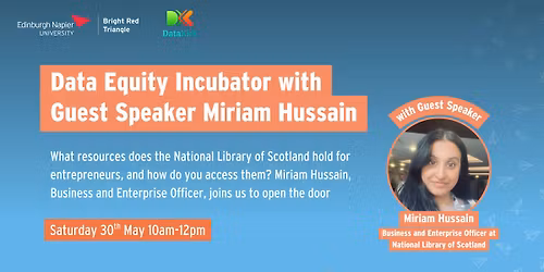 Data Equity Incubator - with Guest Speaker Miriam Hussain