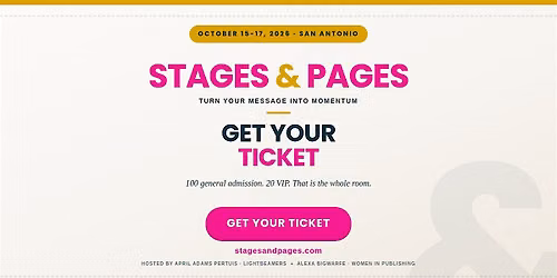 Stages & Pages 2026: The Visibility Conference for Authors + Speakers