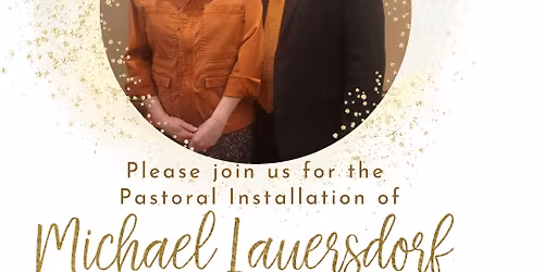 New Pastoral Installation Ceremony