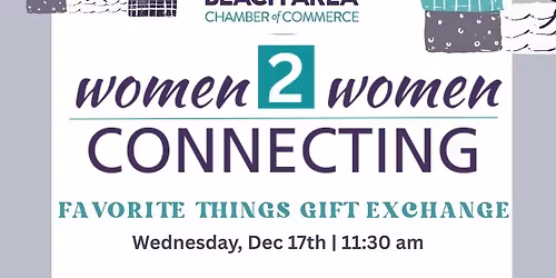 Women 2 Women Connecting December - Favorite Things Party - Navarre Beach Area Chamber of Commerce