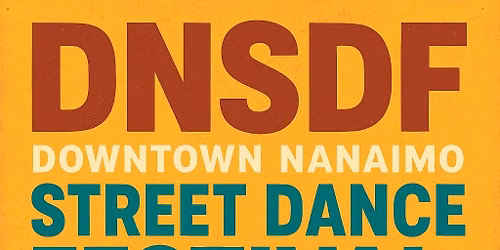 Downtown Nanaimo Street Dance Festival