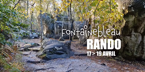 WE Rando Fontainebleau \ud83c\udf40 Liste d'attente