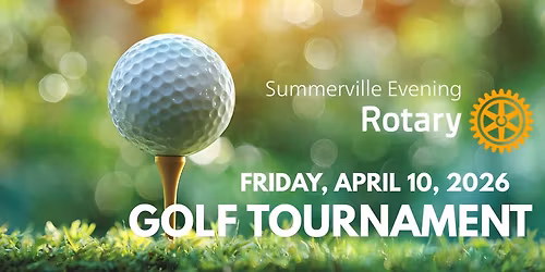 Summerville Evening Rotary Golf Tournament 