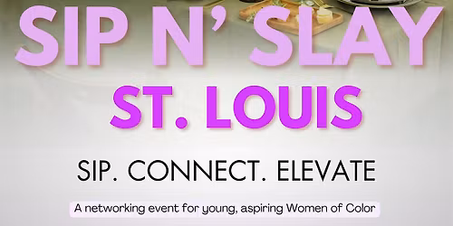 Sip N' Slay STL