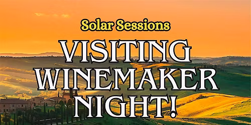Visiting Winemaker Night at Solar Spirits